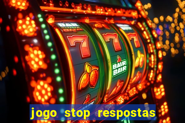 jogo stop respostas de a a z